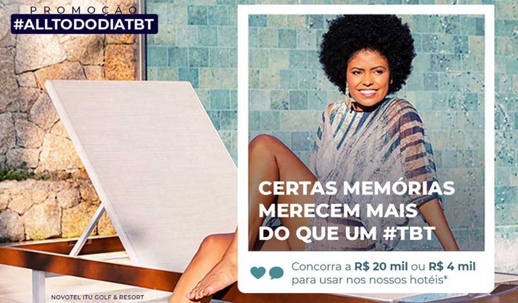 Promoção Accor ALL TODO DIA TBT sorteia um prêmio de R$20 mil em pontos