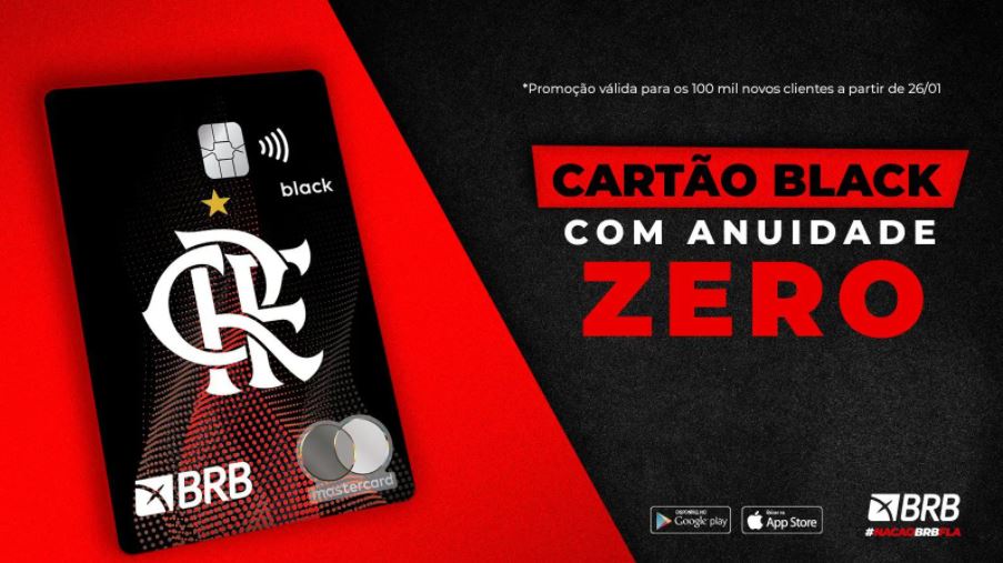 BRB volta a oferecer isenção vitalícia na anuidade dos cartões Nação BRB FLA