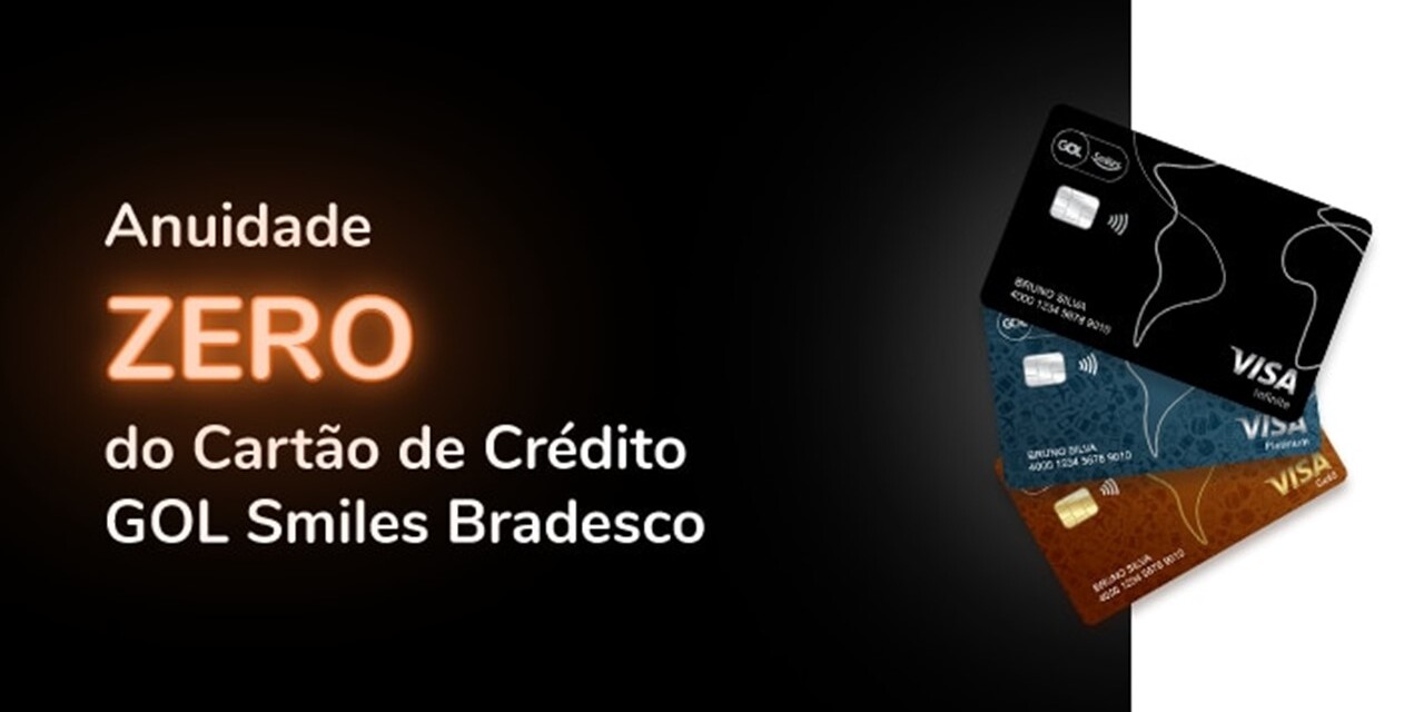 bradesco-oferece-1-ano-de-isenção-na-anuidade-dos-cartões-GOL-Smiles cartão gol smiles anuidade