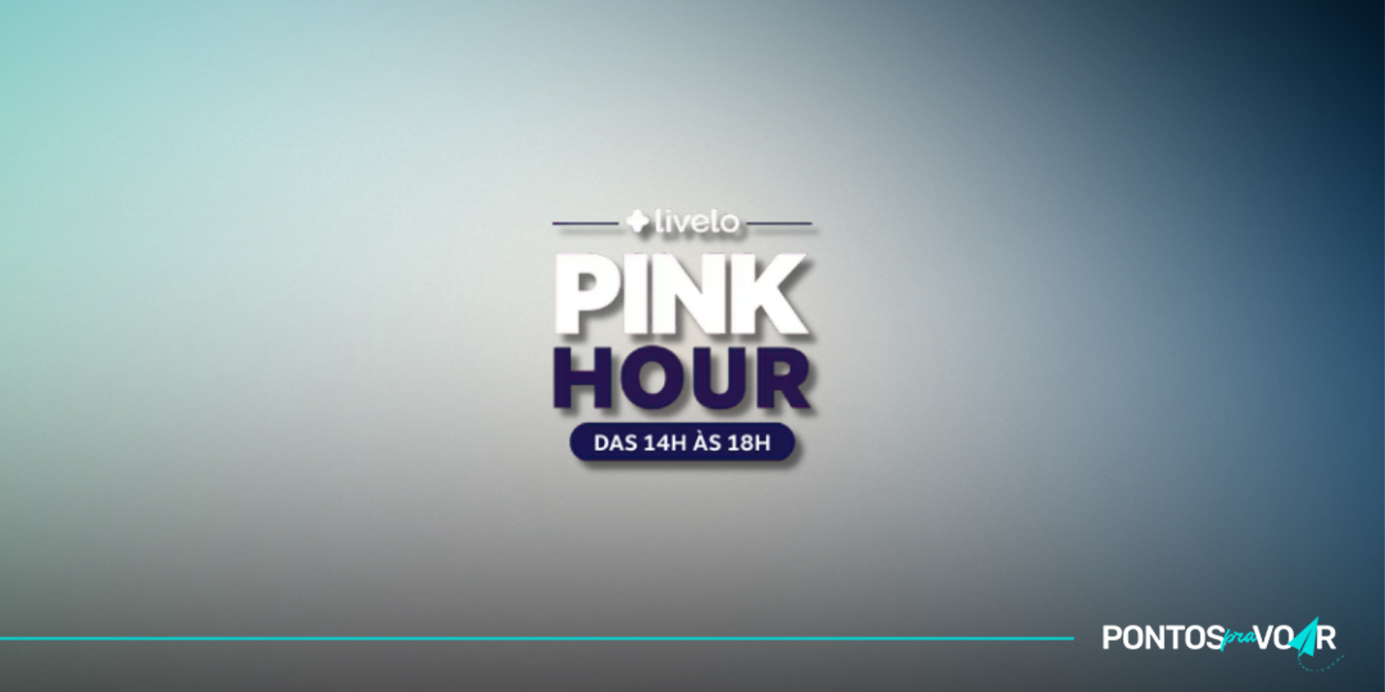 banner-pink-hour Pink Hour! Livelo vende pontos com 57% de desconto
