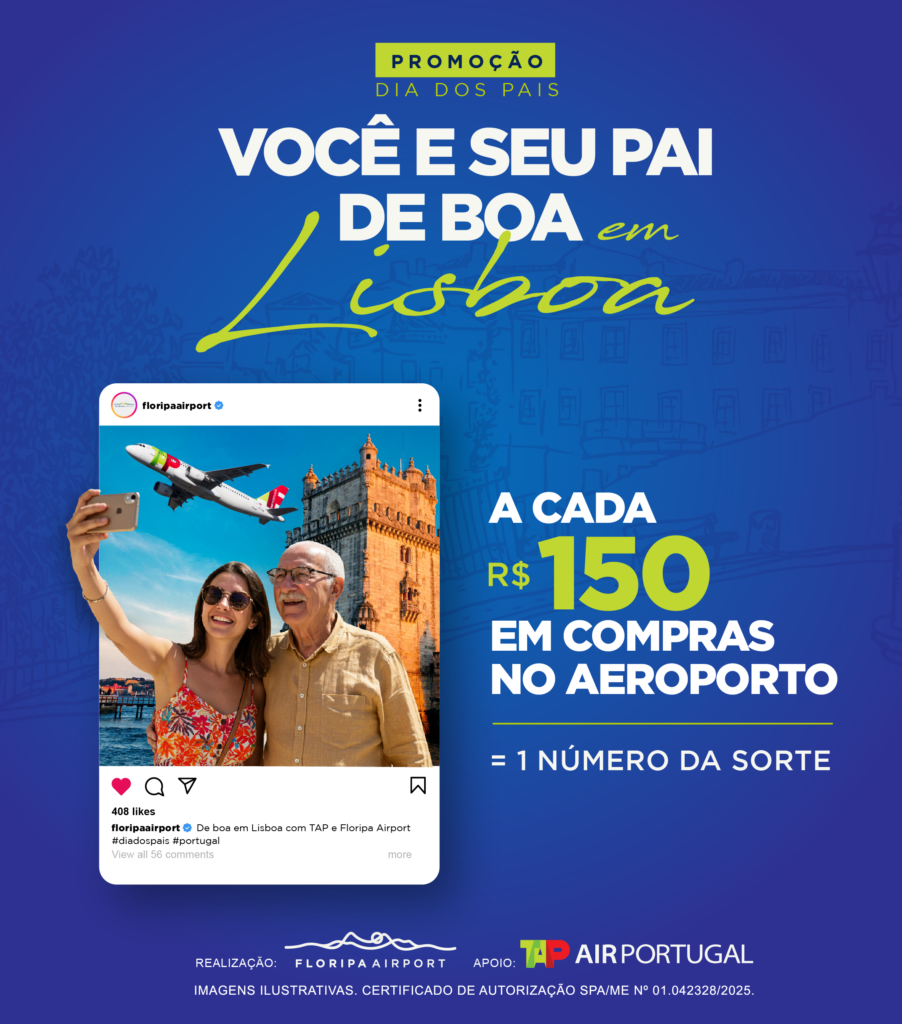 Promoção Dia dos Pais Floripa Airport