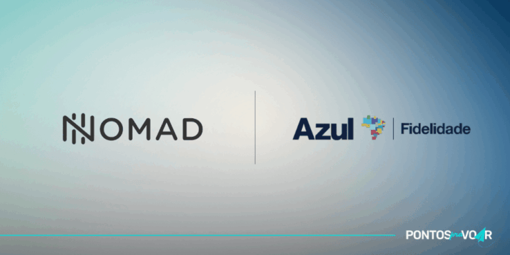 Nomad e Azul Fidelidade oferecem até 36 mil pontos no primeiro câmbio