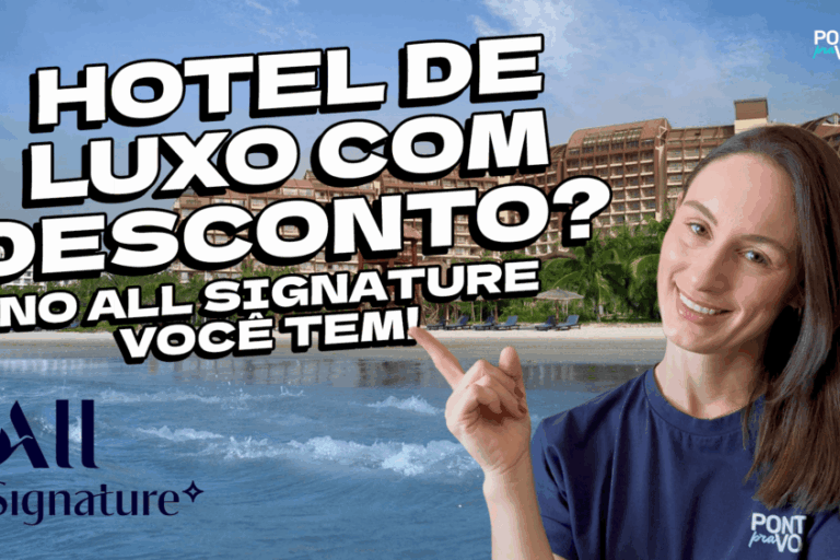 Tem vídeo novo no YouTube: Hotel de luxo com desconto? No ALL Signature você tem!