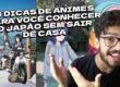 Tem vídeo novo no YouTube: 3 animes para você conhecer o Japão sem sair de casa