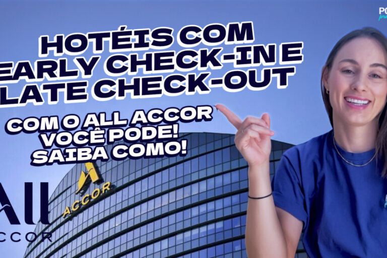 Tem vídeo novo no YouTube: Early check-in e late check-out com o ALL Accor!