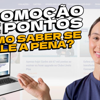 Tem vídeo novo no YouTube: como saber quando uma promoção de pontos vale a pena?
