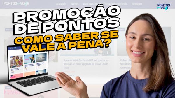 Tem vídeo novo no YouTube: como saber quando uma promoção de pontos vale a pena?