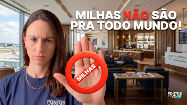 Tem vídeo novo no YouTube: Veja por que milhas não são para todo mundo